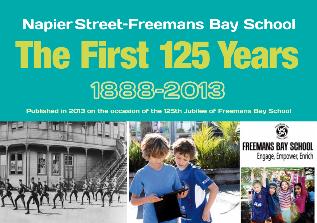 Napier Street–Freemans Bay School the First 125 Years