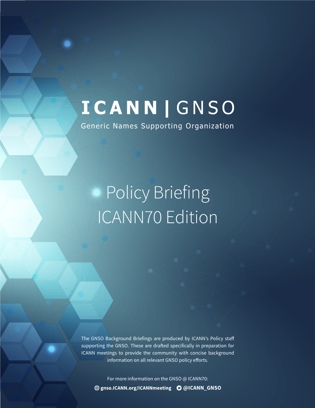 Policy Briefing ICANN70 Edition