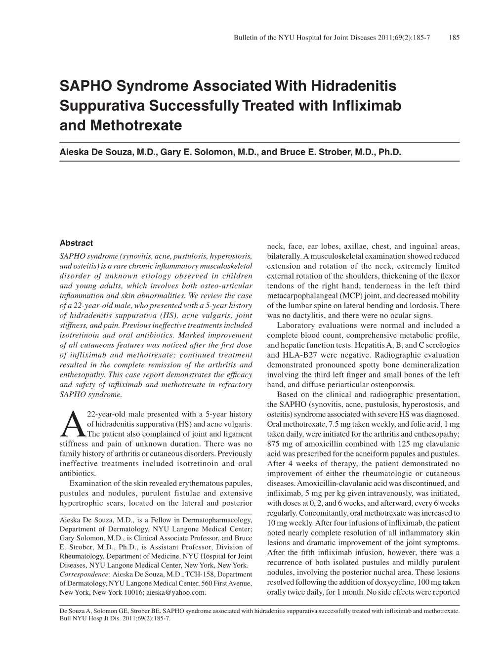 SAPHO Syndrome Associated with Hidradenitis Suppurativa Successfully Treated with Infliximab and Methotrexate