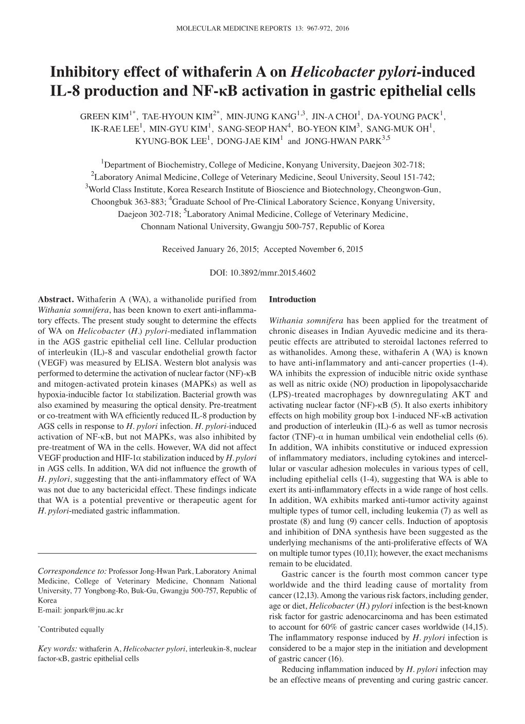 Inhibitory Effect of Withaferin a on Helicobacter Pylori‑Induced IL‑8 Production and NF‑Κb Activation in Gastric Epithelial Cells