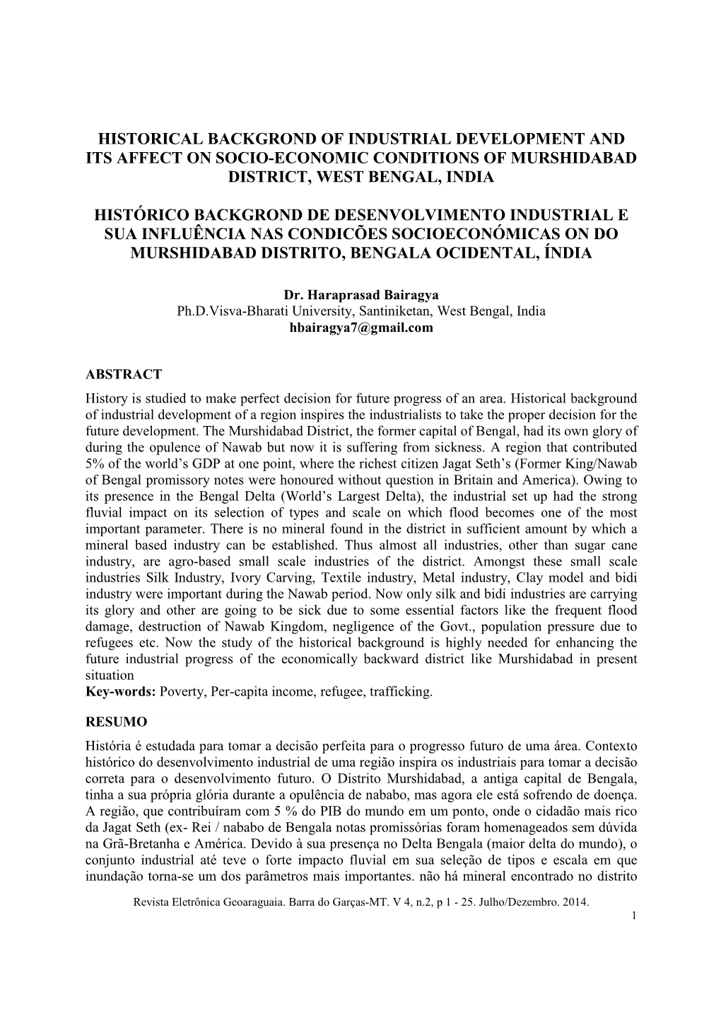 Historical Backgrond of Industrial Development and Its Affect on Socio-Economic Conditions of Murshidabad District, West Bengal, India