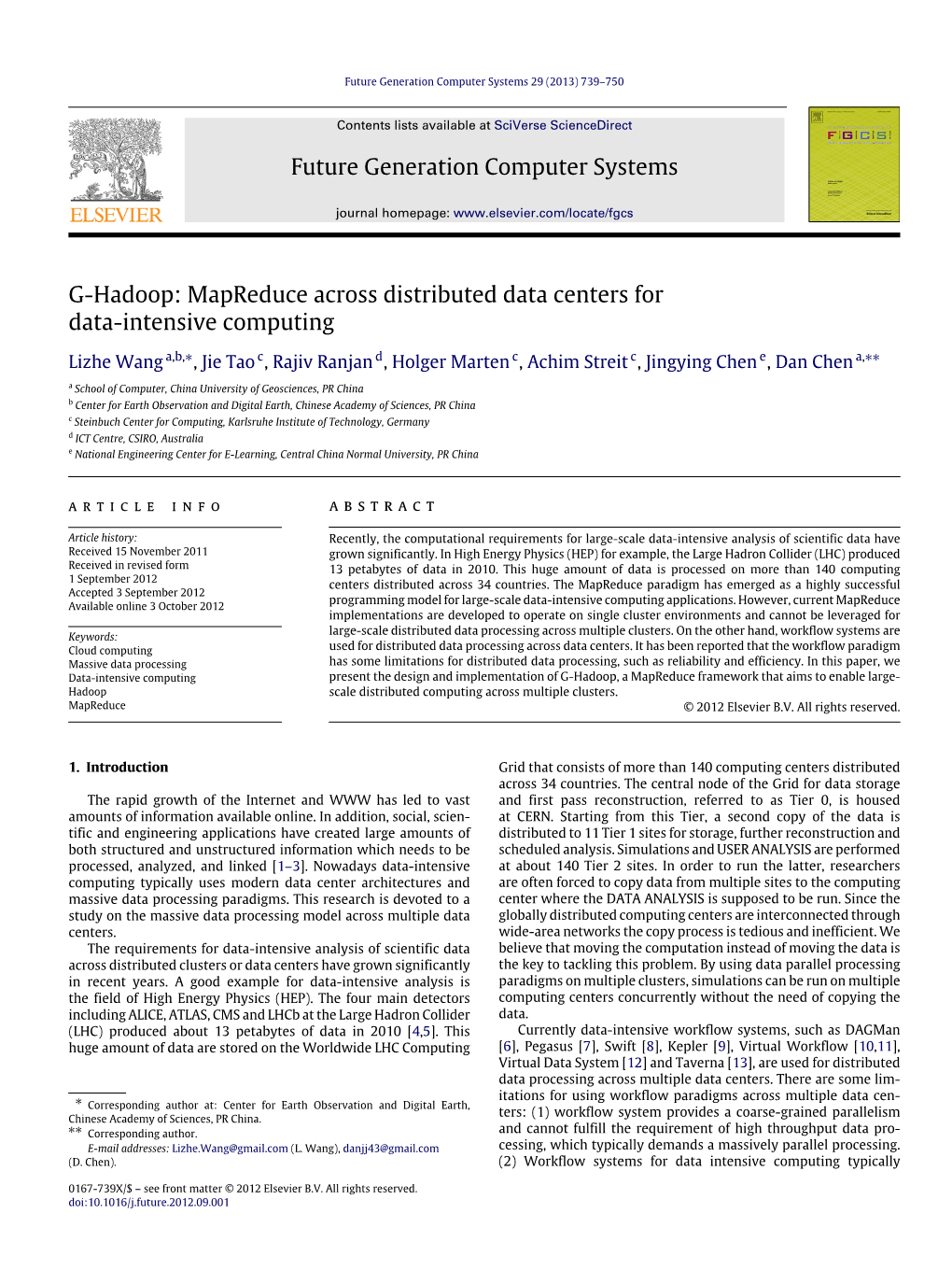 G-Hadoop: Mapreduce Across Distributed Data Centers for Data-Intensive Computing