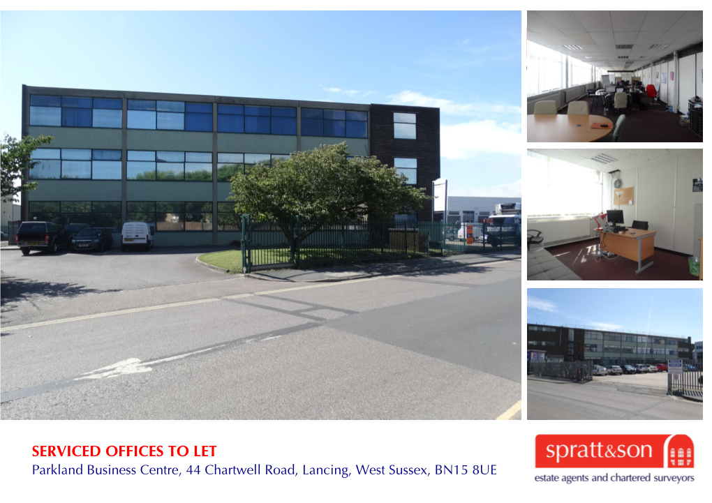 SERVICED OFFICES to LET Parkland Business Centre, 44 Chartwell Road, Lancing, West Sussex, BN15 8UE