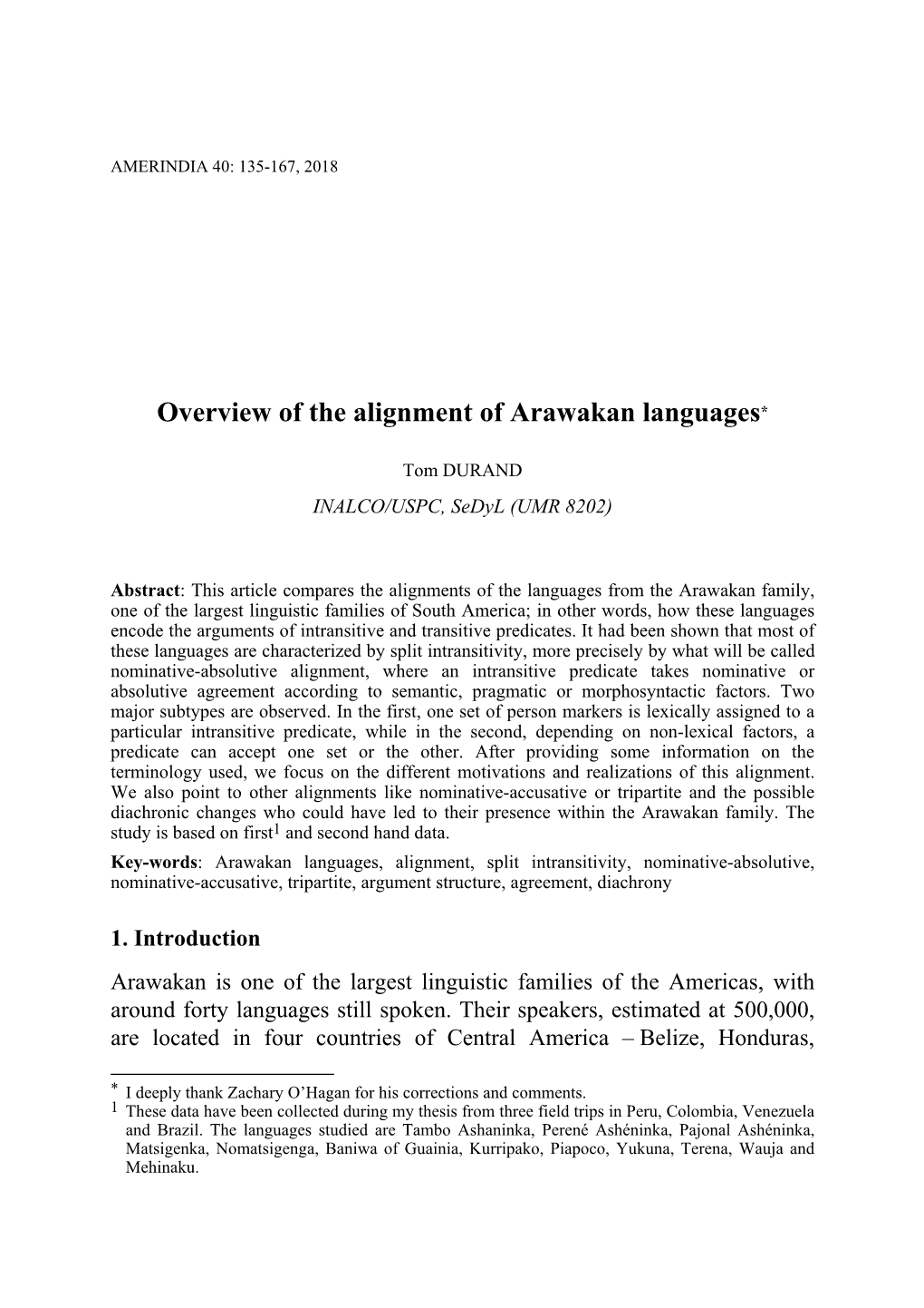 Overview of the Alignment of Arawakan Languages*