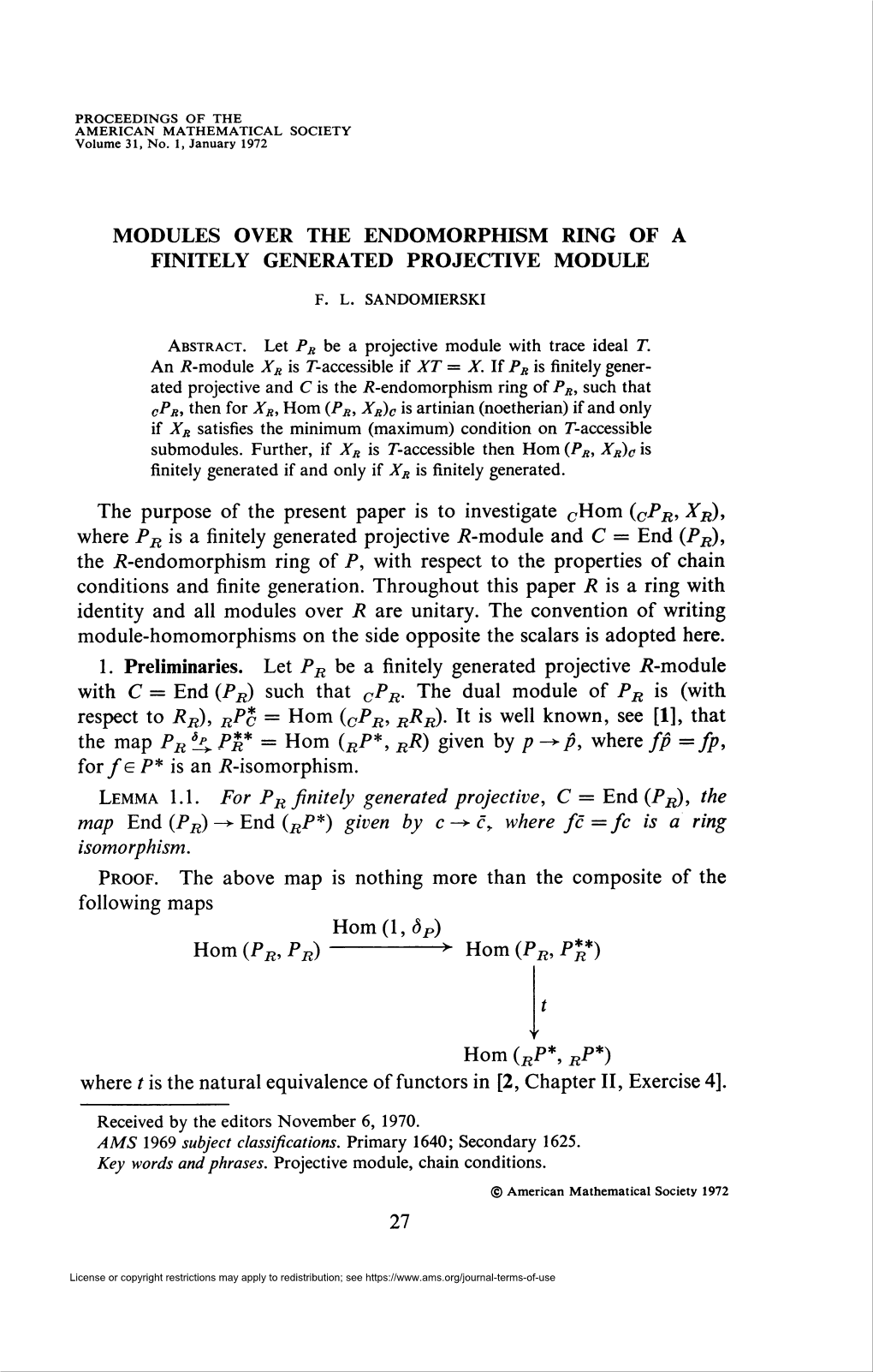 MODULES OVER the ENDOMORPHISM RING of a FINITELY GENERATED PROJECTIVE MODULE F