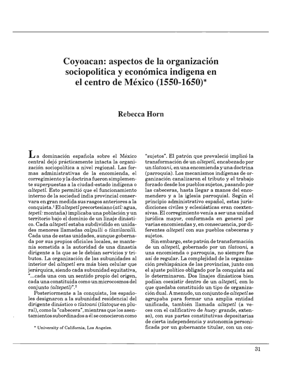 Coyoacan: Aspectos De La Organización Sociopolítica Y Económica Indígena En El Centro De México (1550-1650)*