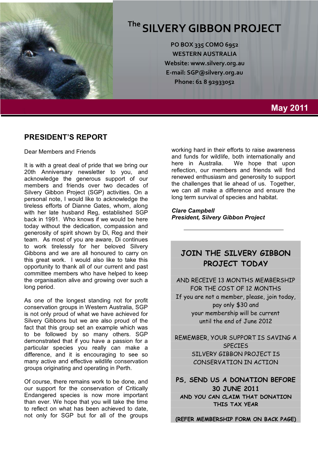 SILVERY GIBBON PROJECT Newsletterthe Page 1 May 2011 SILVERY GIBBON PROJECT