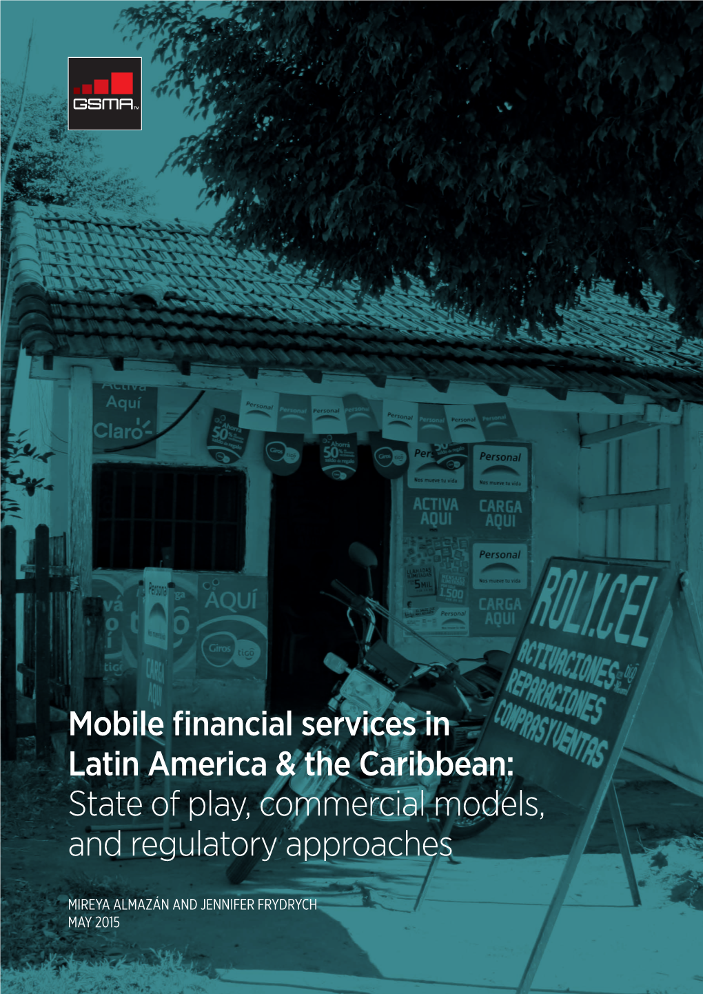 Mobile Financial Services in Latin America & the Caribbean