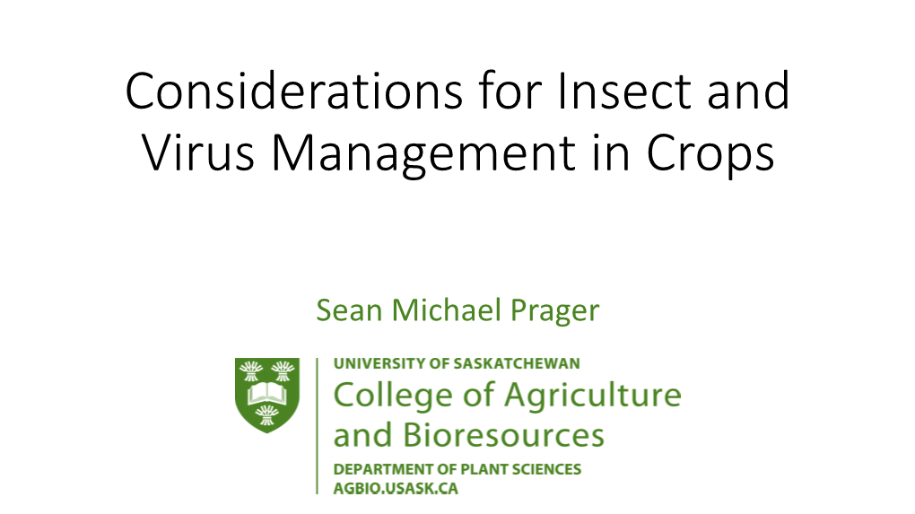 Considerations for Insect and Virus Management in Crops