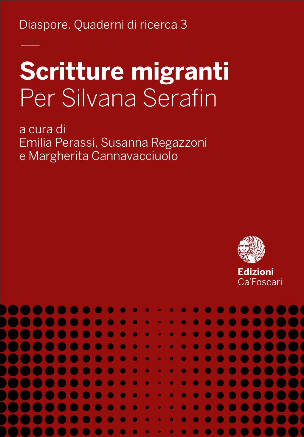 — Scritture Migranti Per Silvana Serafin