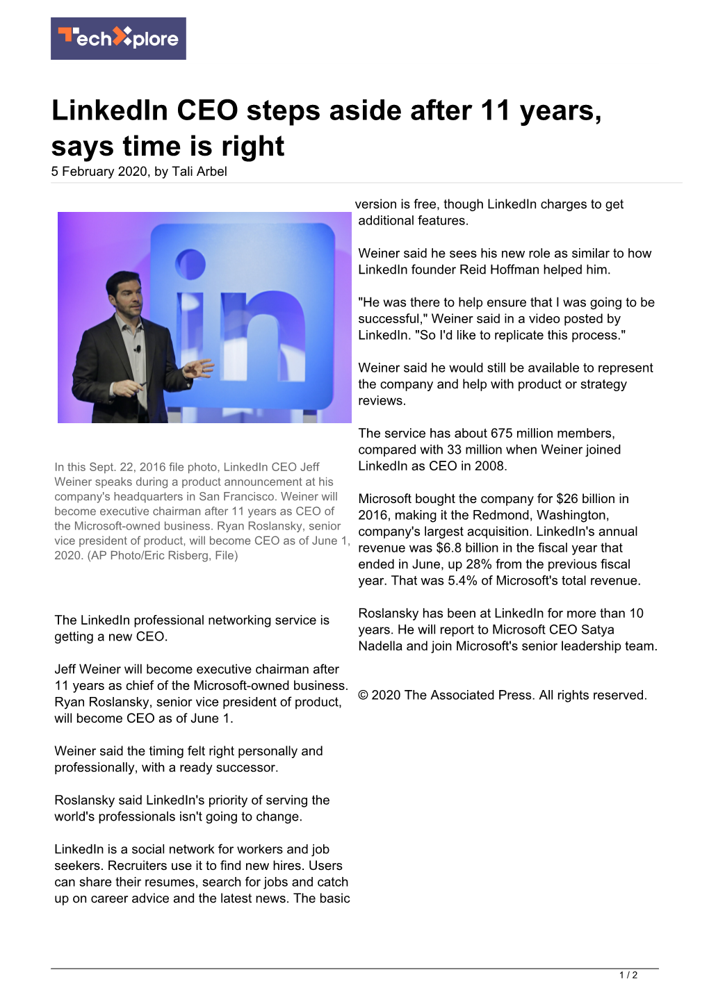 Linkedin CEO Steps Aside After 11 Years, Says Time Is Right 5 February 2020, by Tali Arbel