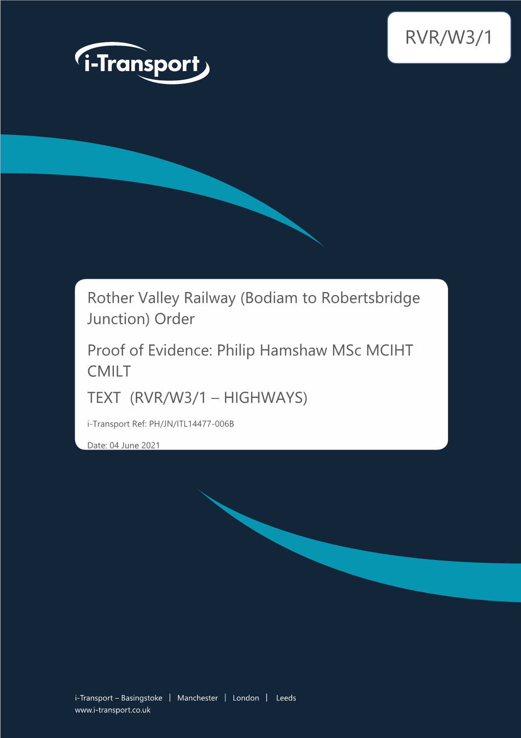 Philip Hamshaw Msc MCIHT CMILT TEXT (RVR/W3/1 – HIGHWAYS)