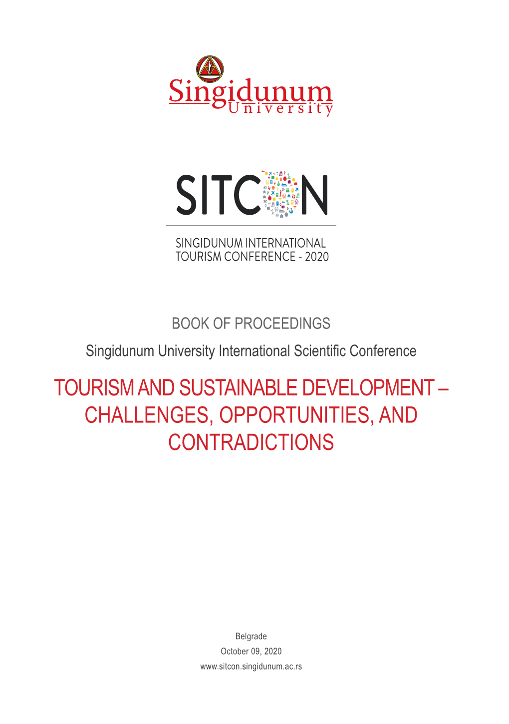 Tourism and Sustainable Development – Challenges, Opportunities, and Contradictions
