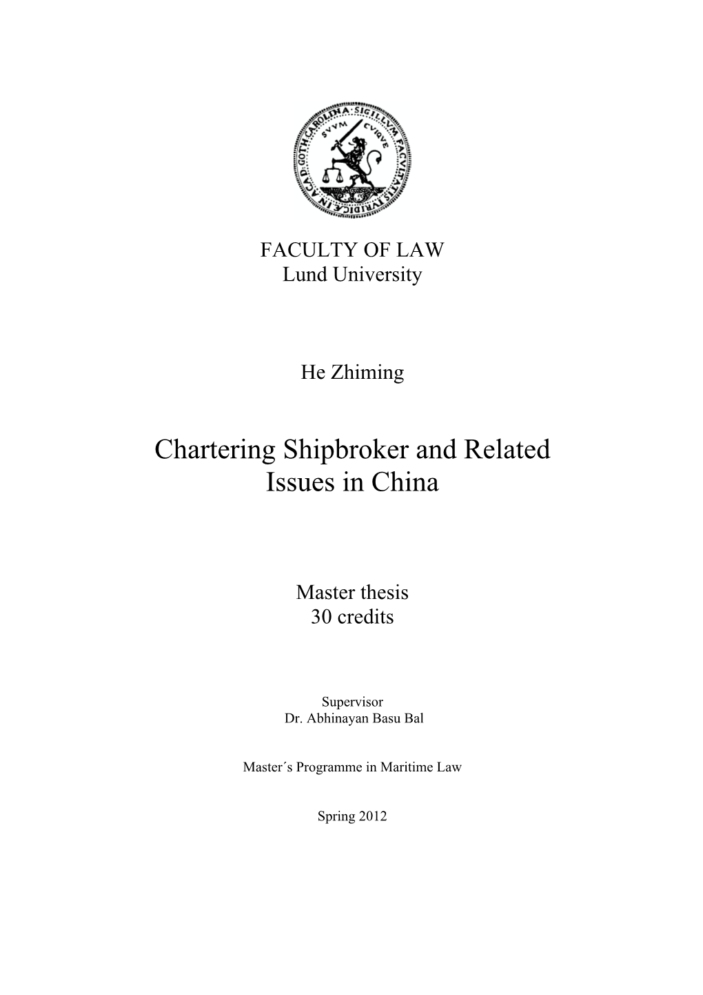 Chartering Shipbroker and Related Issues in China