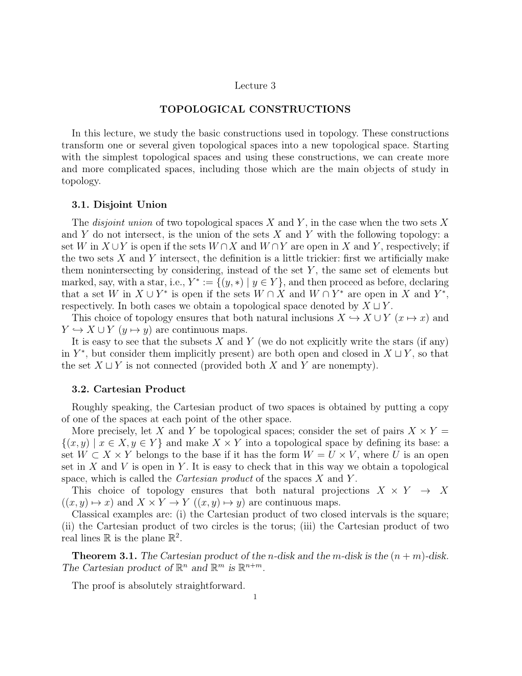 Lecture 3 TOPOLOGICAL CONSTRUCTIONS in This Lecture