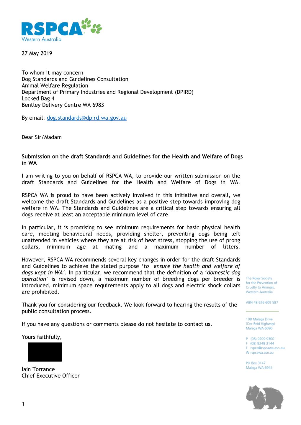 1 27 May 2019 to Whom It May Concern Dog Standards and Guidelines Consultation Animal Welfare Regulation Department of Primary I