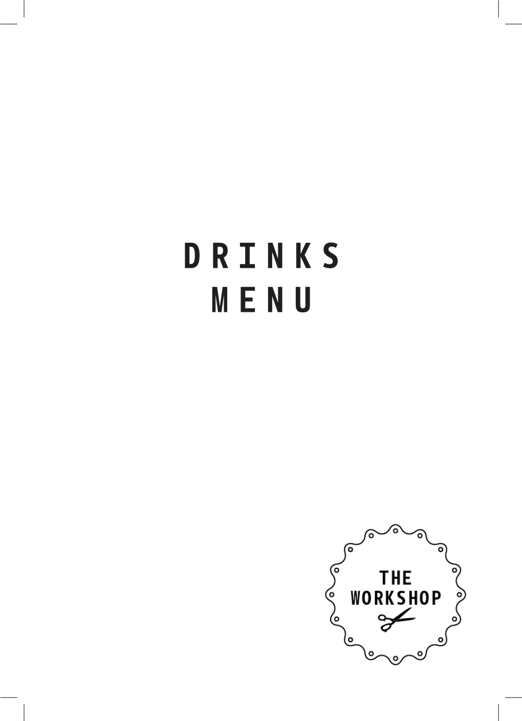 Drinks Menu the Workshop Guilds