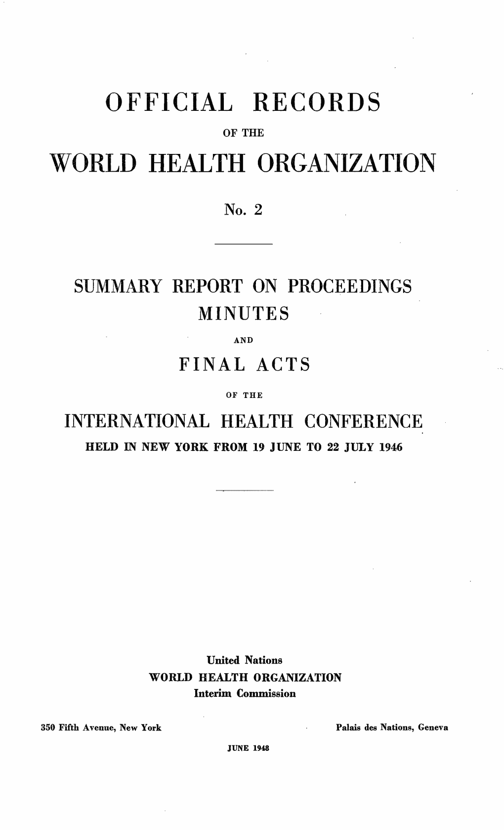 Official Records of the World Health Orgamzation