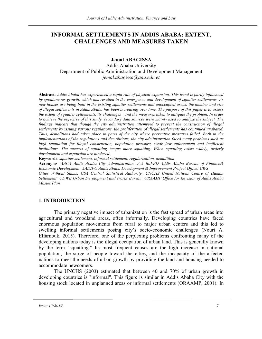 Informal Settlements in Addis Ababa: Extent, Challenges and Measures Taken