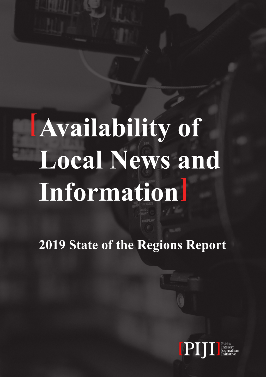 Availability of Local News and Information]