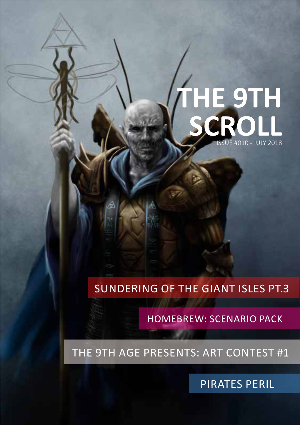 The 9Th Scroll Issue #010 - July 2018