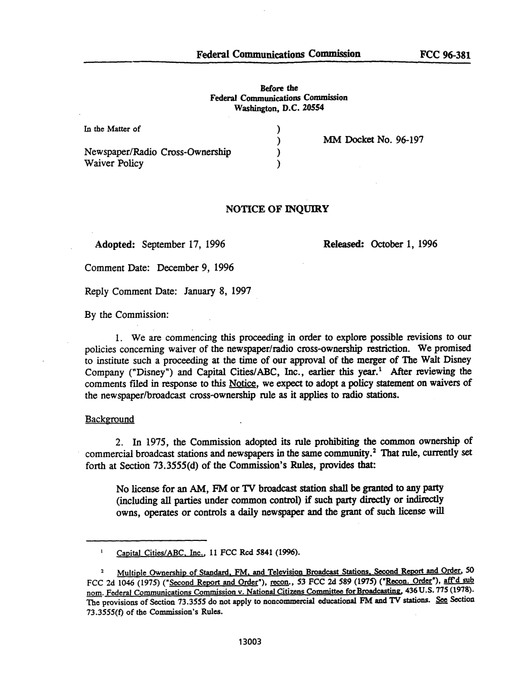 Federal Communications Commission FCC 96-381 ) MM Docket No. 96