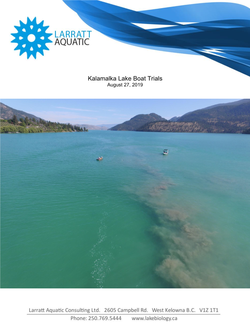 Kalamalka Lake Boat Trials August 27, 2019