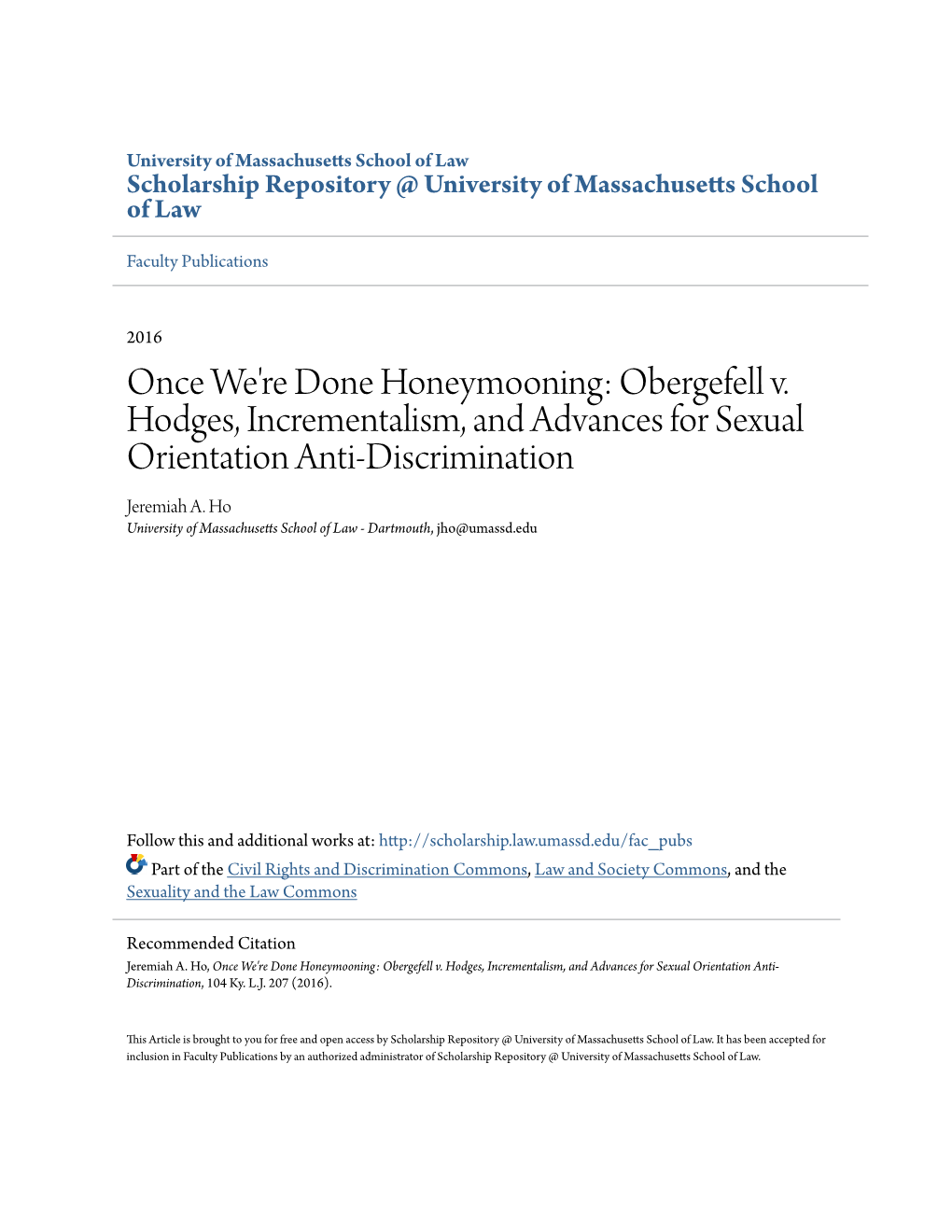 Obergefell V. Hodges, Incrementalism, and Advances for Sexual Orientation Anti-Discrimination Jeremiah A