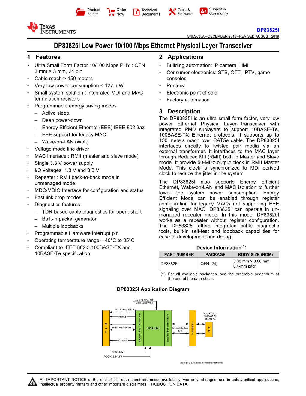 DP83825I Low Power 10/100 Mbps Ethernet Physical Layer Transceiver 1 Features 2 Applications