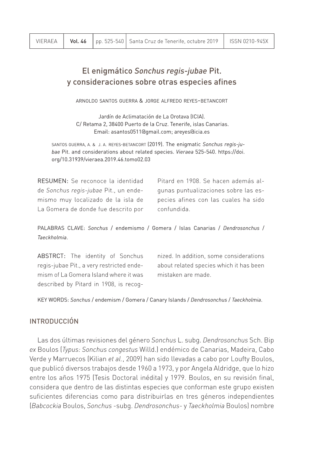 El Enigmático Sonchus Regis-Jubae Pit. Y Consideraciones Sobre Otras Especies Afines