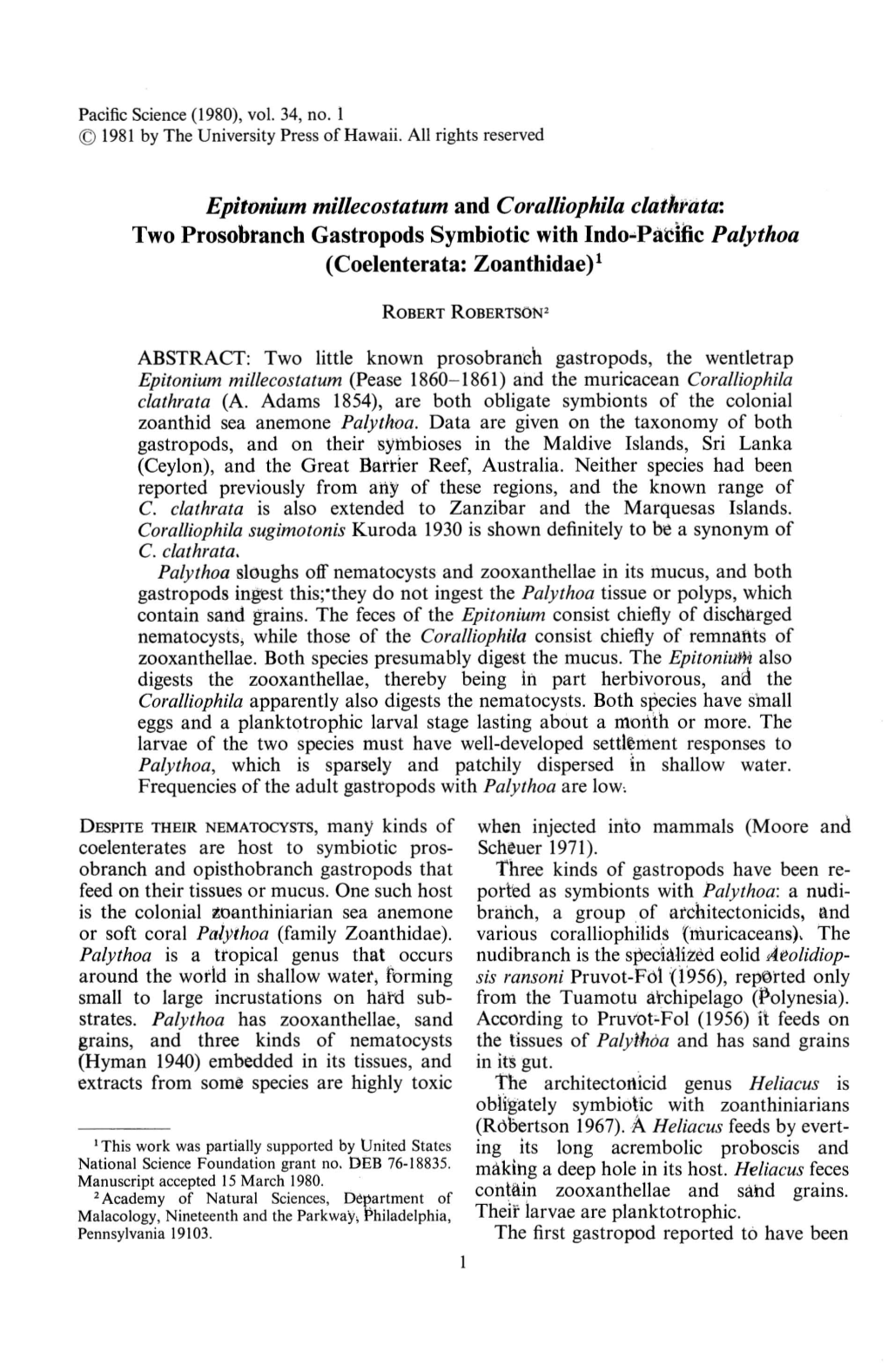 Epitonium Millecostatum and Coralliophila Clathrata: Two Prosobranch Gastropods Symbiotic with Indo-Pacific Palythoa (Coelenterata: Zoanthidae)L