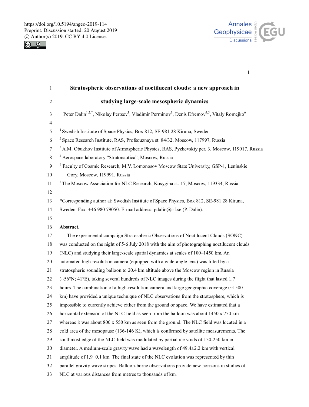 Stratospheric Observations of Noctilucent Clouds: a New Approach in Studying Large-Scale Mesospheric Dynamics