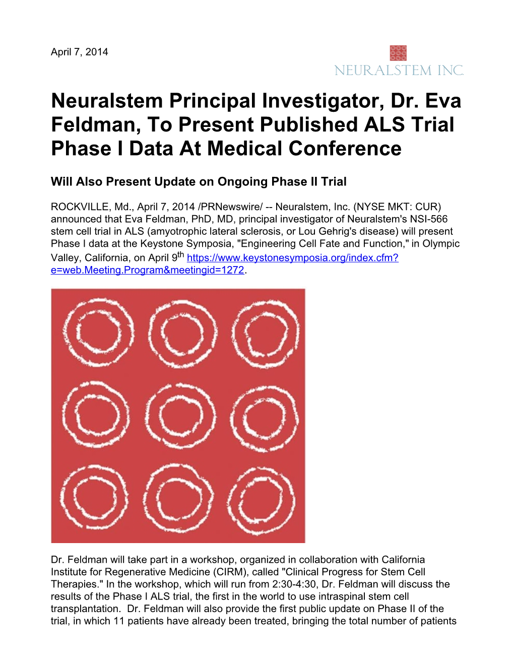 Neuralstem Principal Investigator, Dr. Eva Feldman, to Present Published ALS Trial Phase I Data at Medical Conference