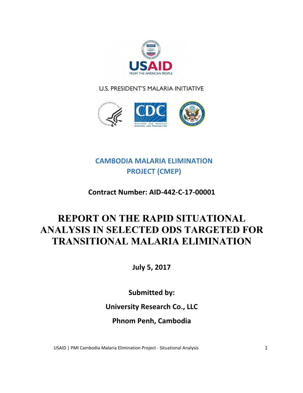 Report on the Rapid Situational Analysis in Selected Ods Targeted for Transitional Malaria Elimination