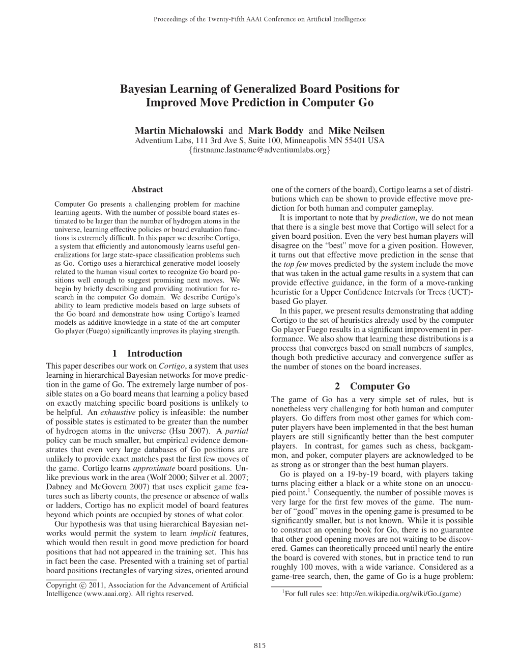Bayesian Learning of Generalized Board Positions for Improved Move Prediction in Computer Go