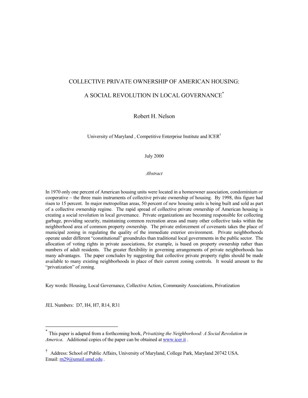 Collective Private Ownership of American Housing: A