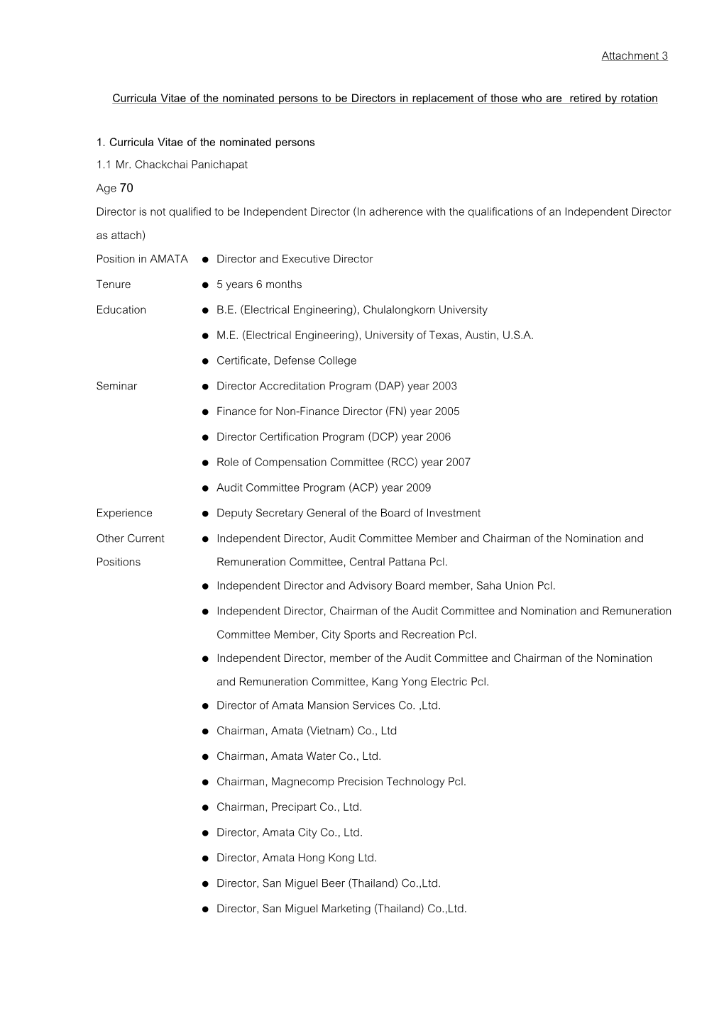 Attachment 3 Curricula Vitae of the Nominated Persons to Be Directors in Replacement of Those Who Are Retired by Rotation 1. Cu