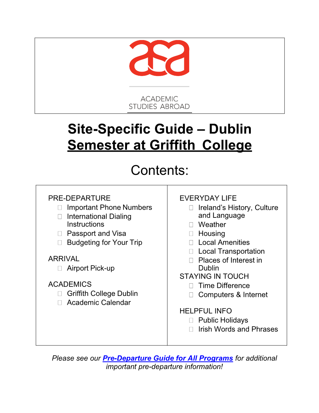 Site-Specific Guide – Dublin Semester at Griffith College Contents