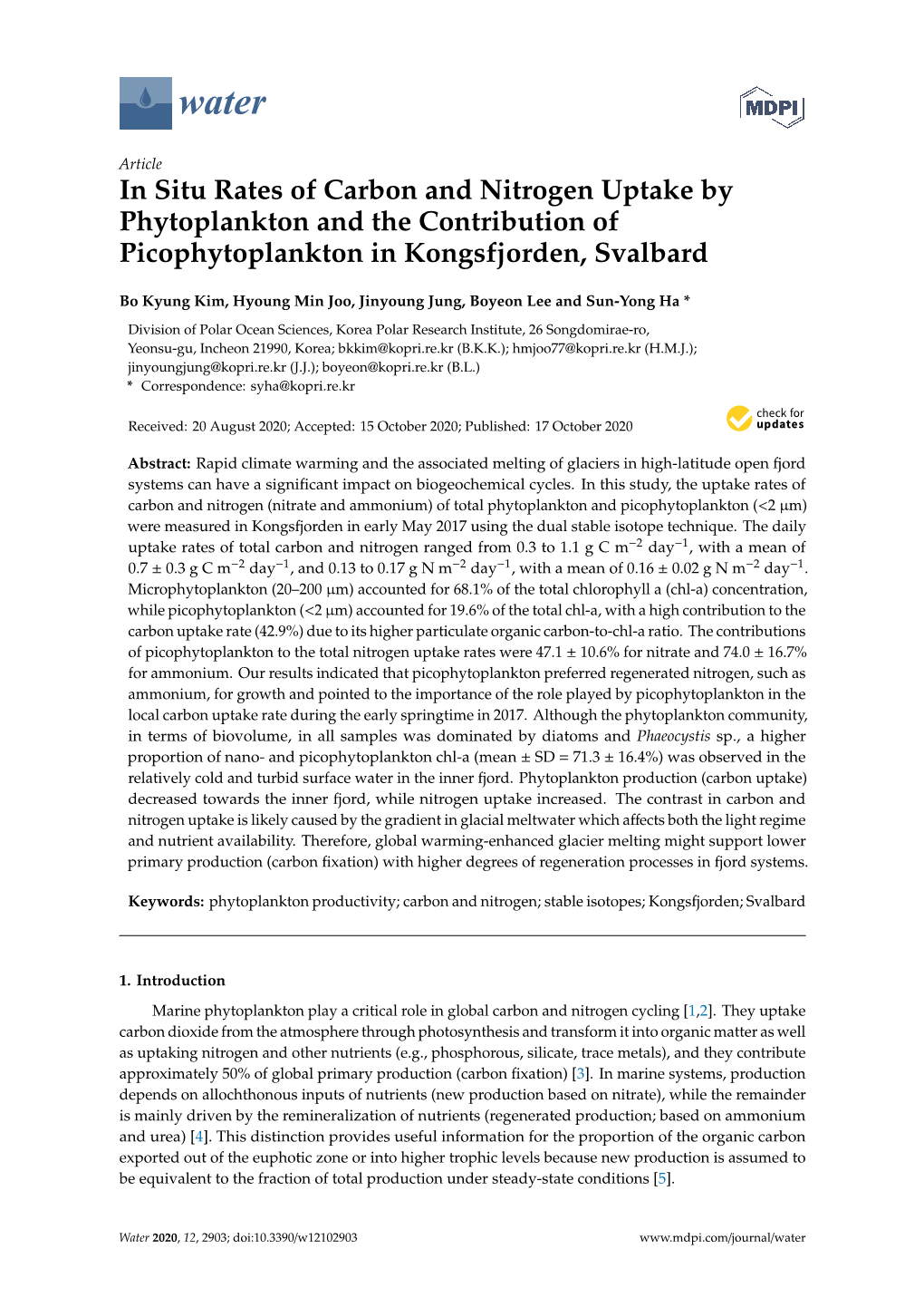 In Situ Rates of Carbon and Nitrogen Uptake by Phytoplankton and the Contribution of Picophytoplankton in Kongsfjorden, Svalbard