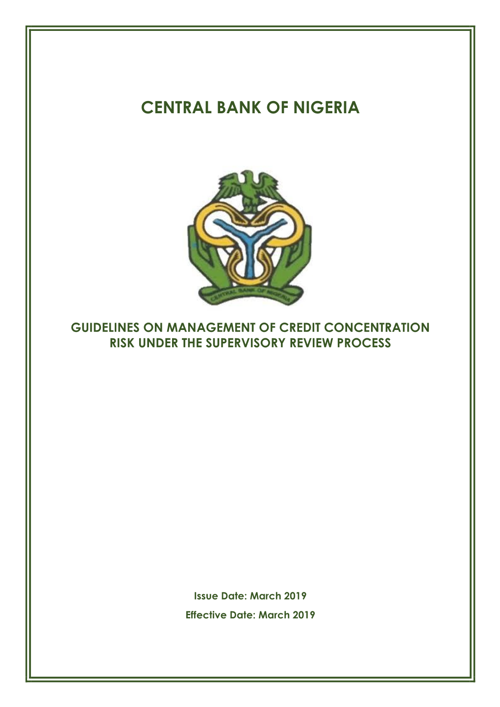 Guidelines on Management of Credit Concentration Risk Under the Supervisory Review Process