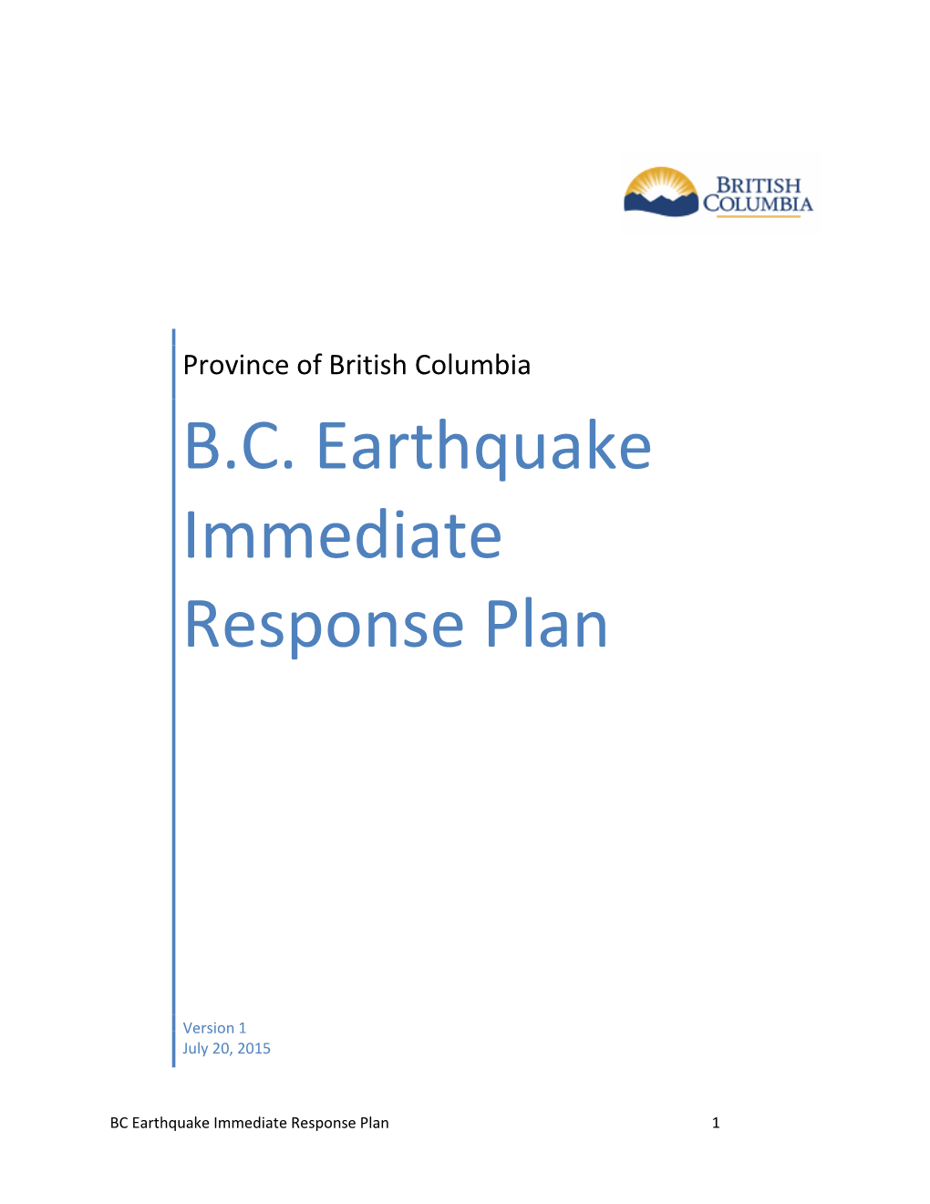 BC EQ Immediate Response Plan V7 Feb 12 15