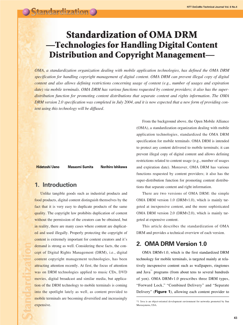 Standardization of OMA DRM -Technologies for Handling Digital