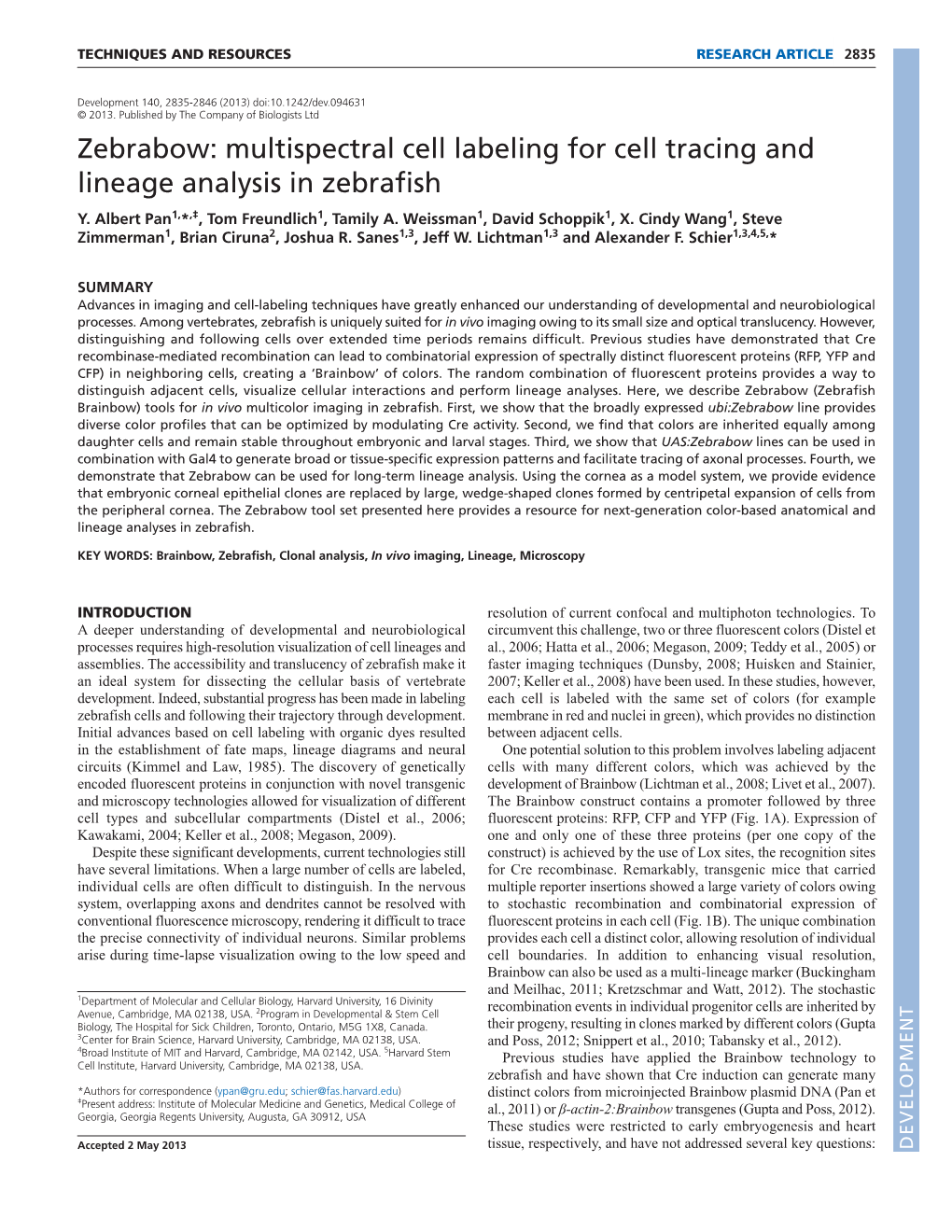 Zebrabow: Multispectral Cell Labeling for Cell Tracing and Lineage Analysis in Zebrafish Y