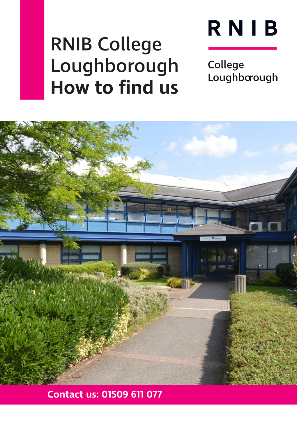 RNIB College Loughborough How to Find Us