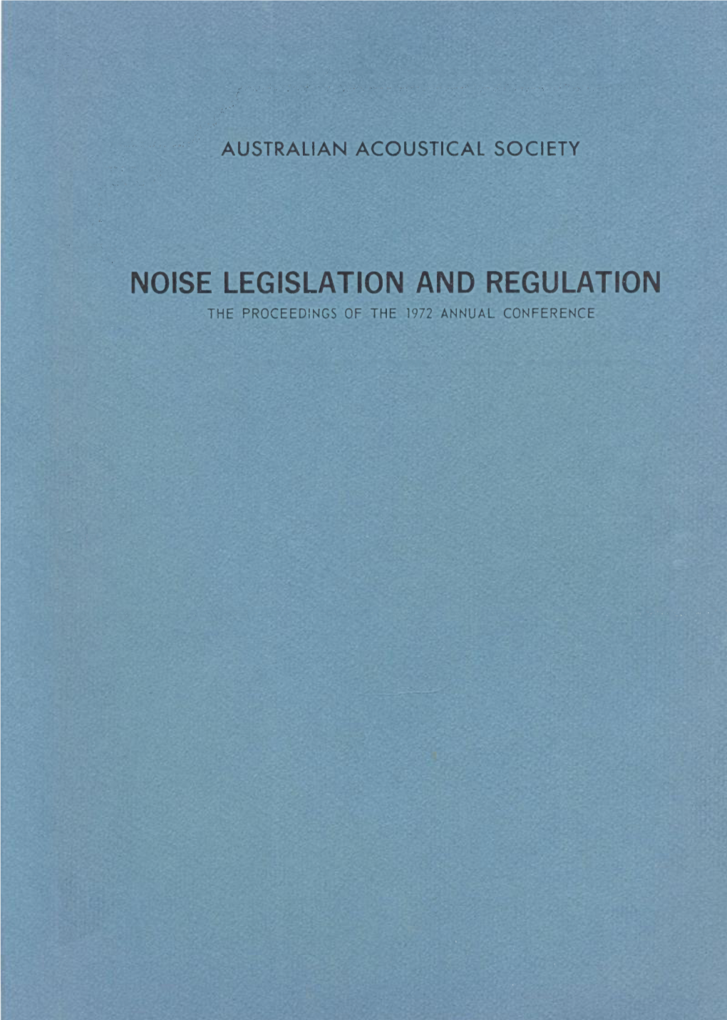 Noise Legislation and Regulation