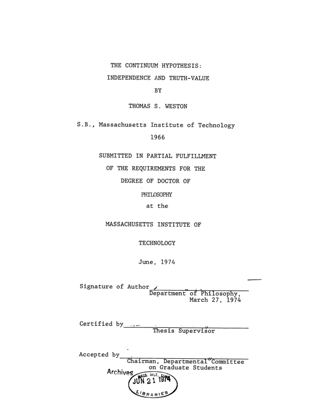 The Continuum Hypothesis: Independence and Truth Value