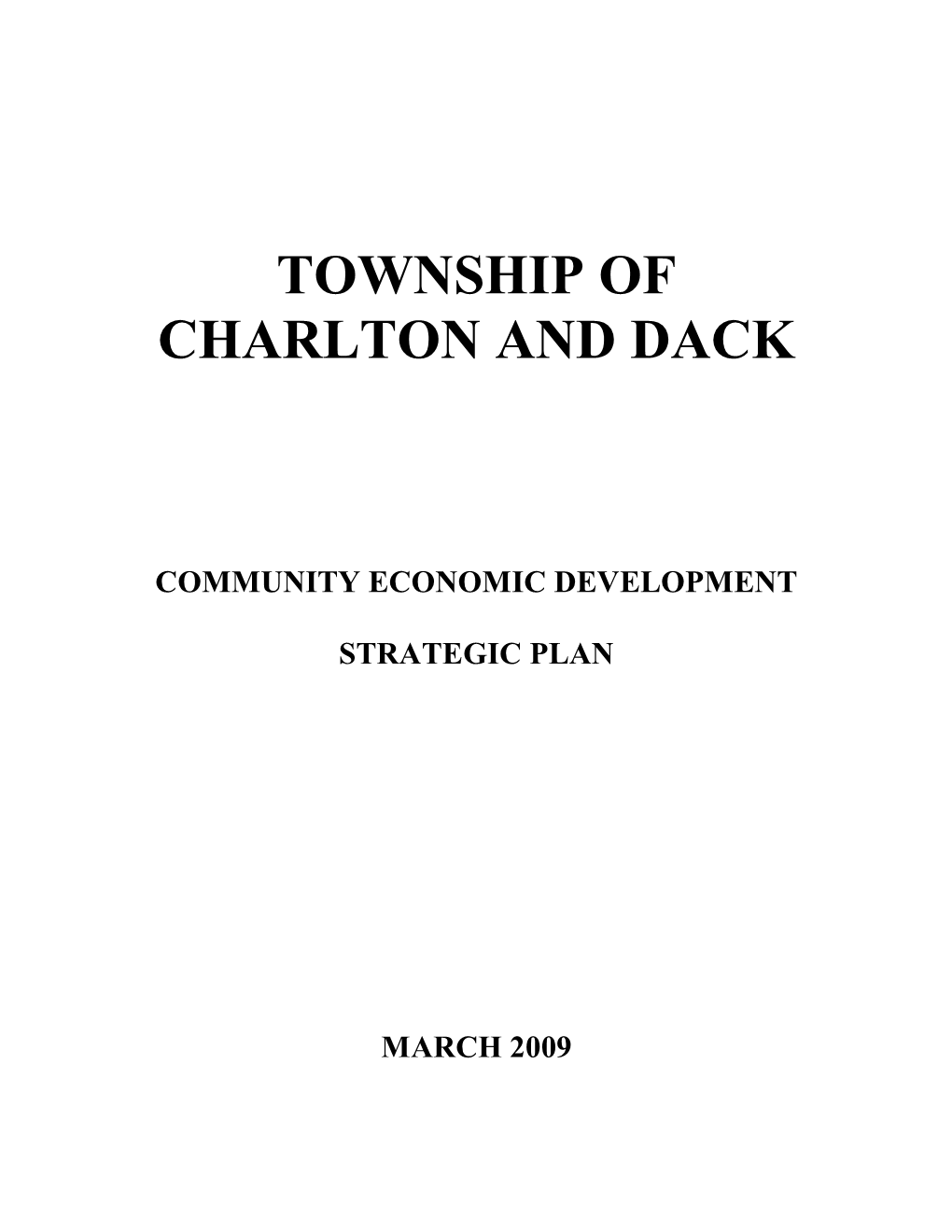 Township of Charlton and Dack