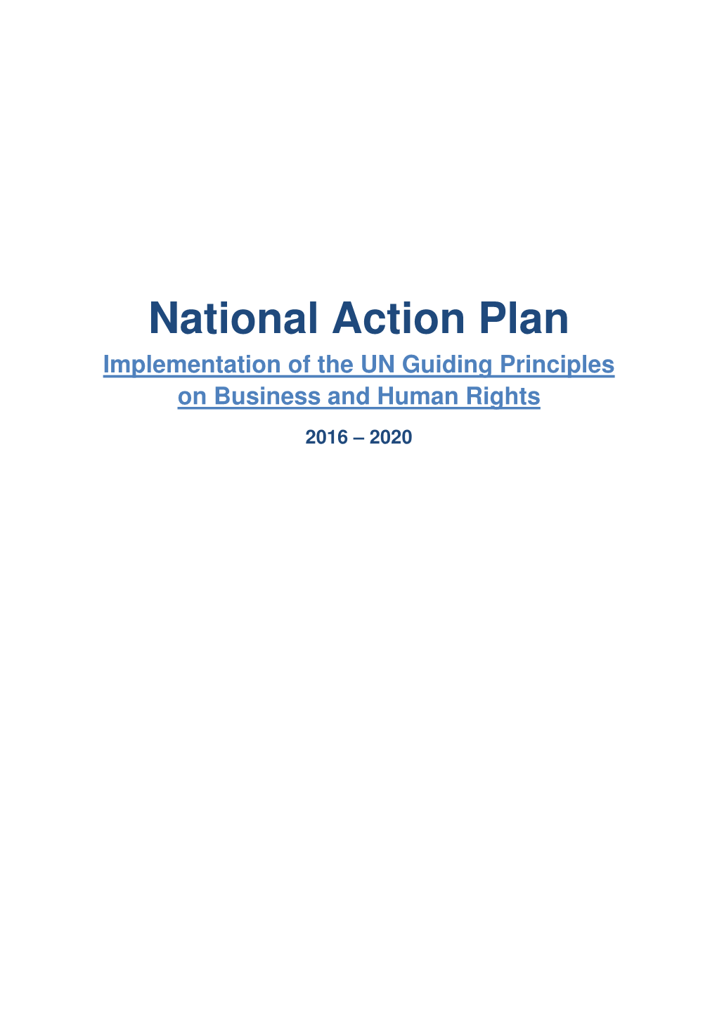 National Action Plan Implementation of the UN Guiding Principles on Business and Human Rights 2016 – 2020