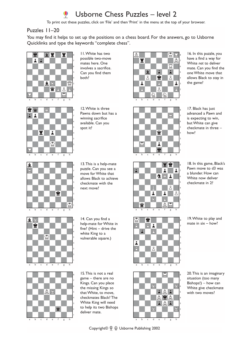 Usborne Chess Puzzles – Level 2 to Print out These Puzzles, Click on ‘File’ and Then ‘Print’ in the Menu at the Top of Your Browser