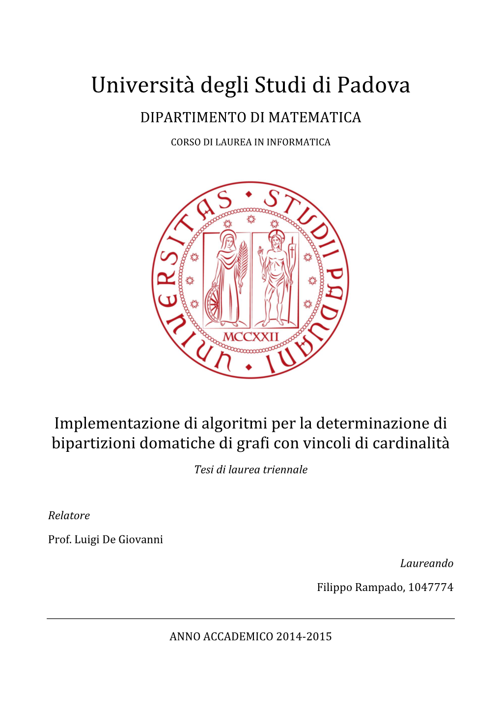 Università Degli Studi Di Padova DIPARTIMENTO DI MATEMATICA